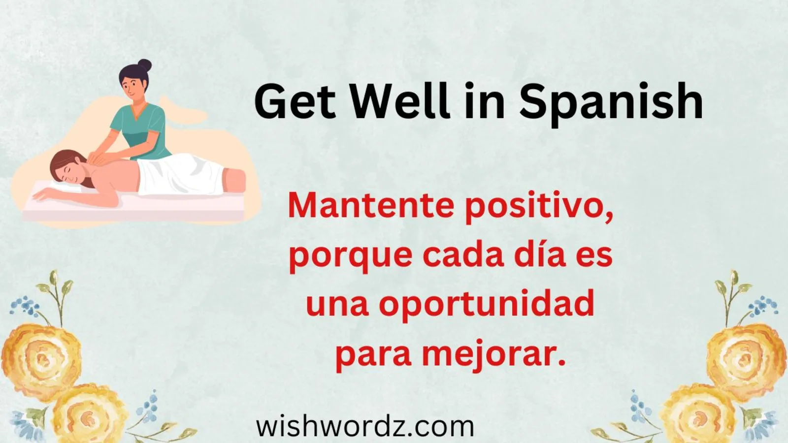 Get Well in Spanish