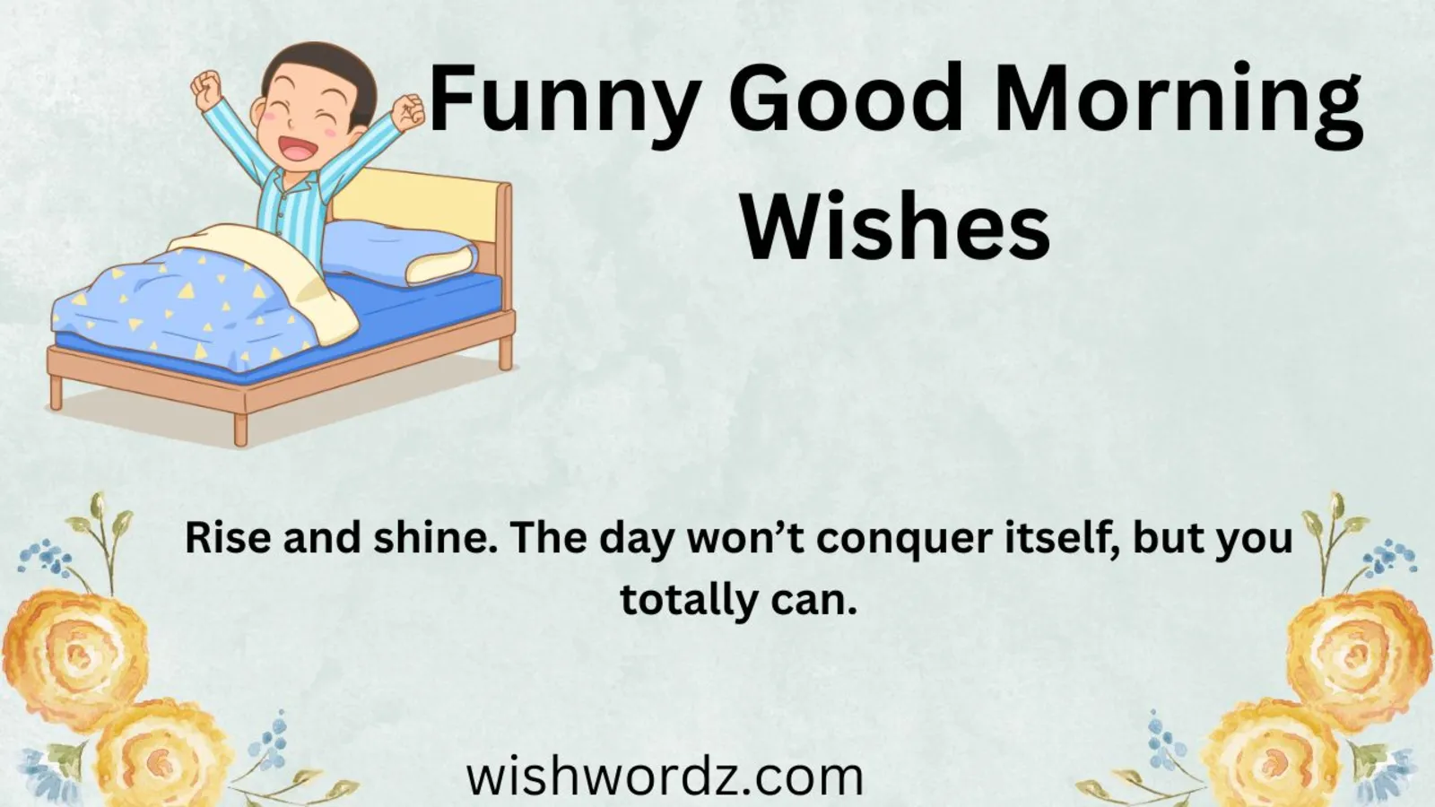 Funny Good Morning Wishes