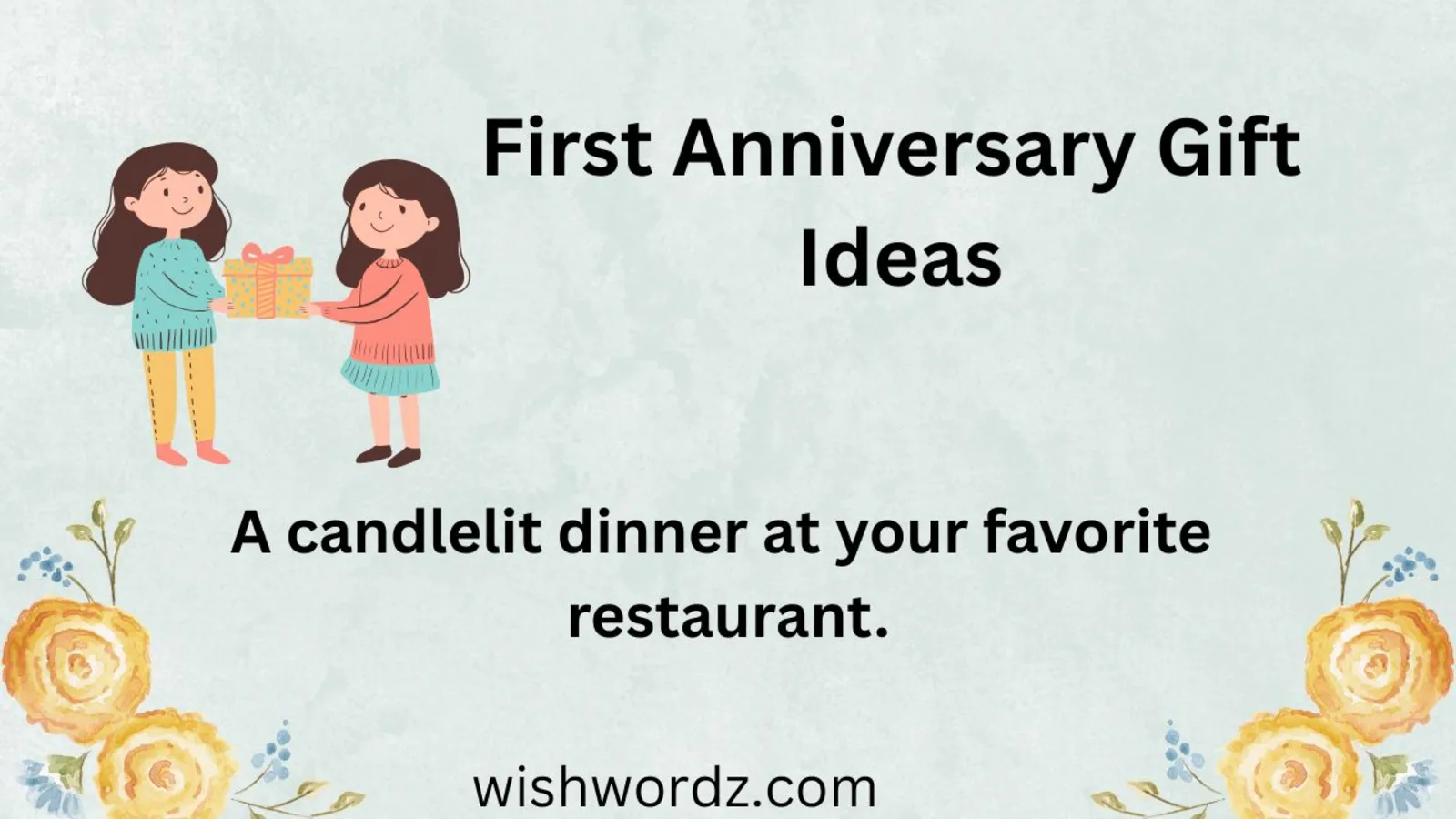 First Anniversary Gift Ideas