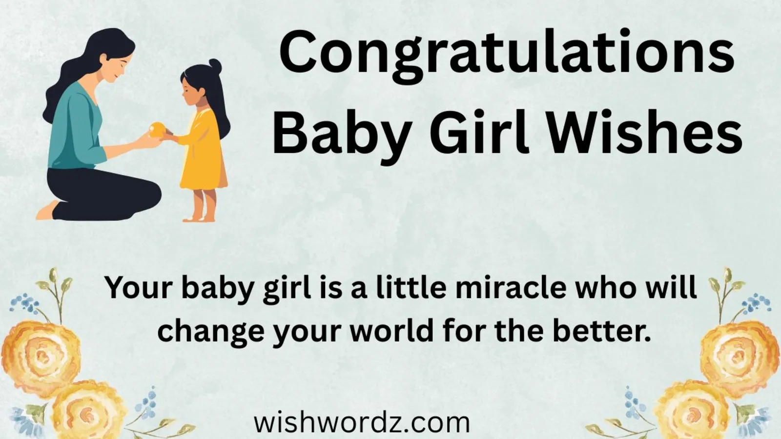 Congratulations Baby Girl Wishes
