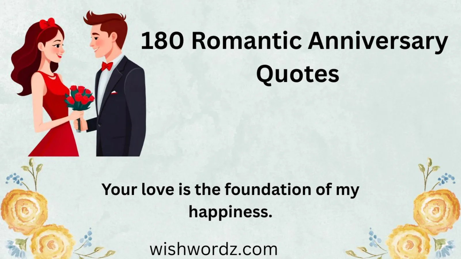 180 Romantic Anniversary Quotes