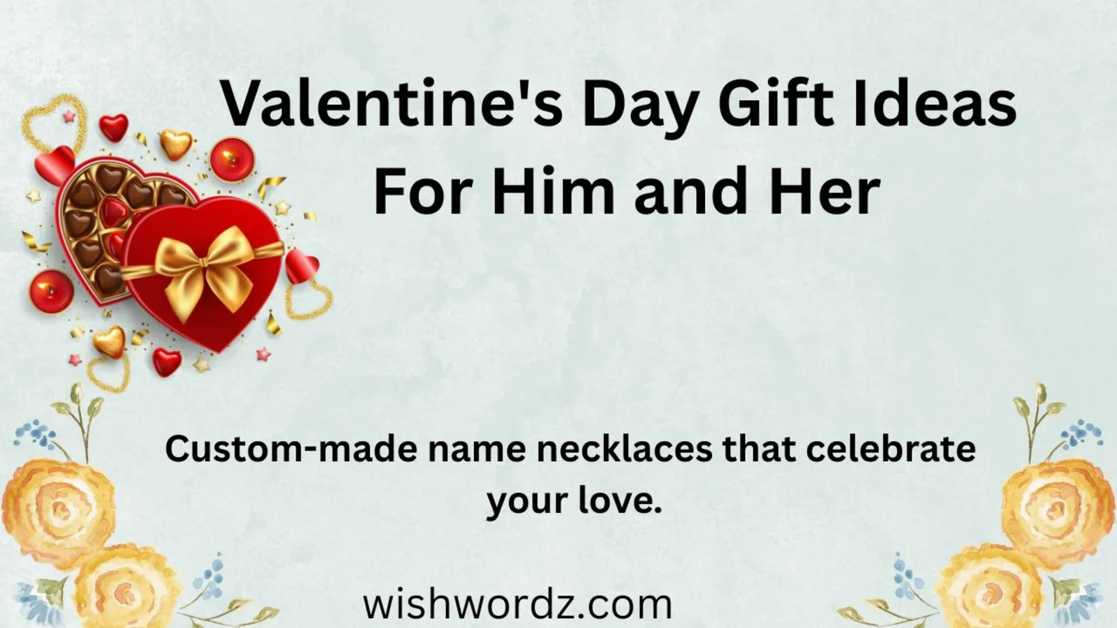 Valentine's Day Gift Ideas for Him and Her