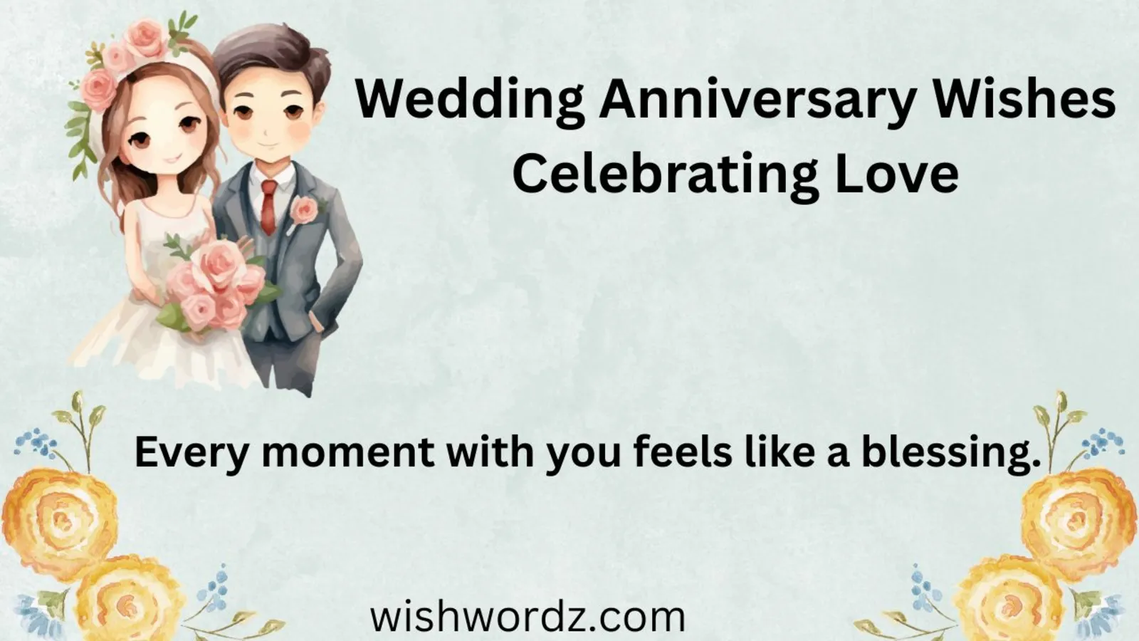 Wedding Anniversary Wishes Celebrating Love