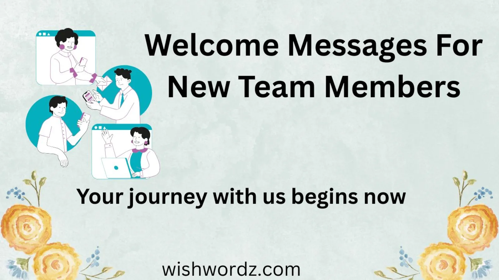 Welcome Messages for New Team Members