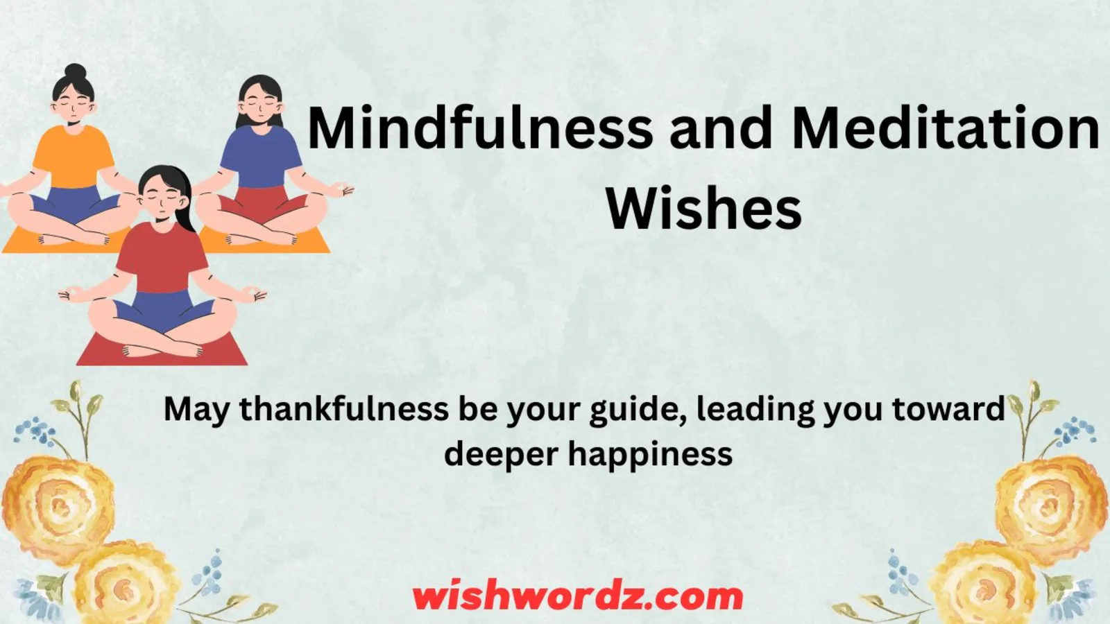 Mindfulness and Meditation Wishes
