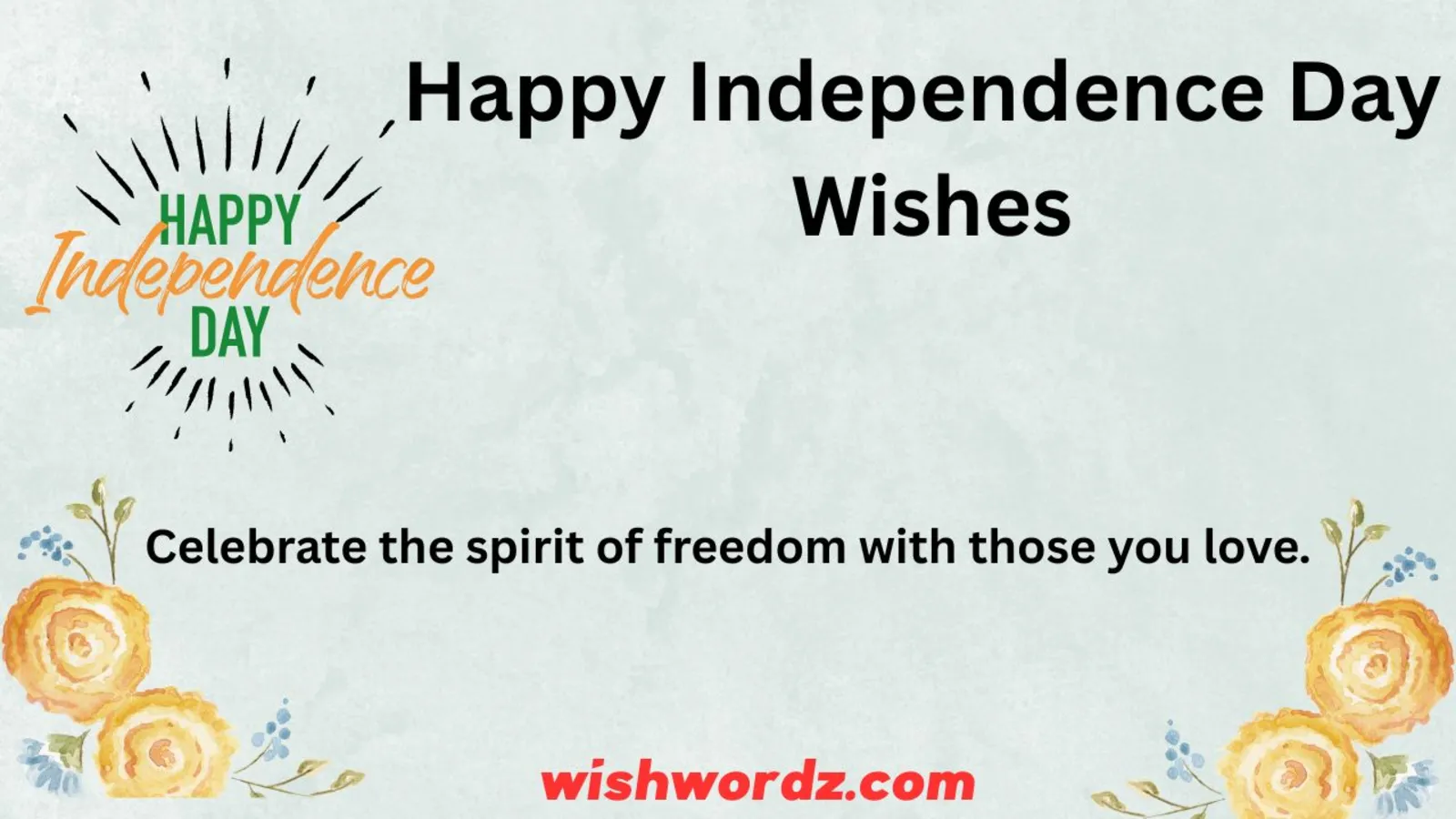 Happy Independence Day Wishes