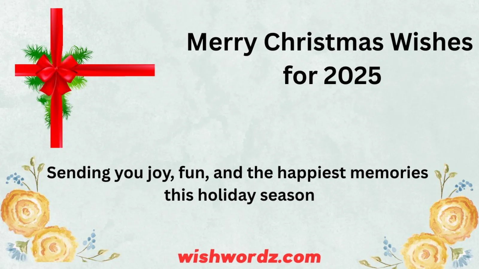 Merry Christmas Wishes for 2025