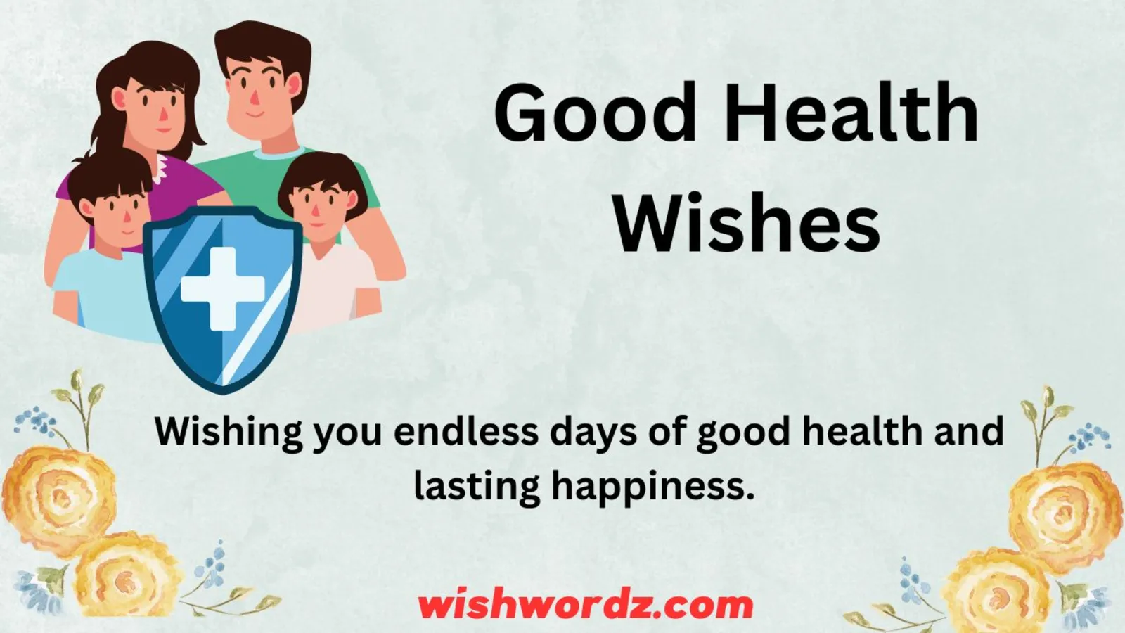 Good Health Wishes