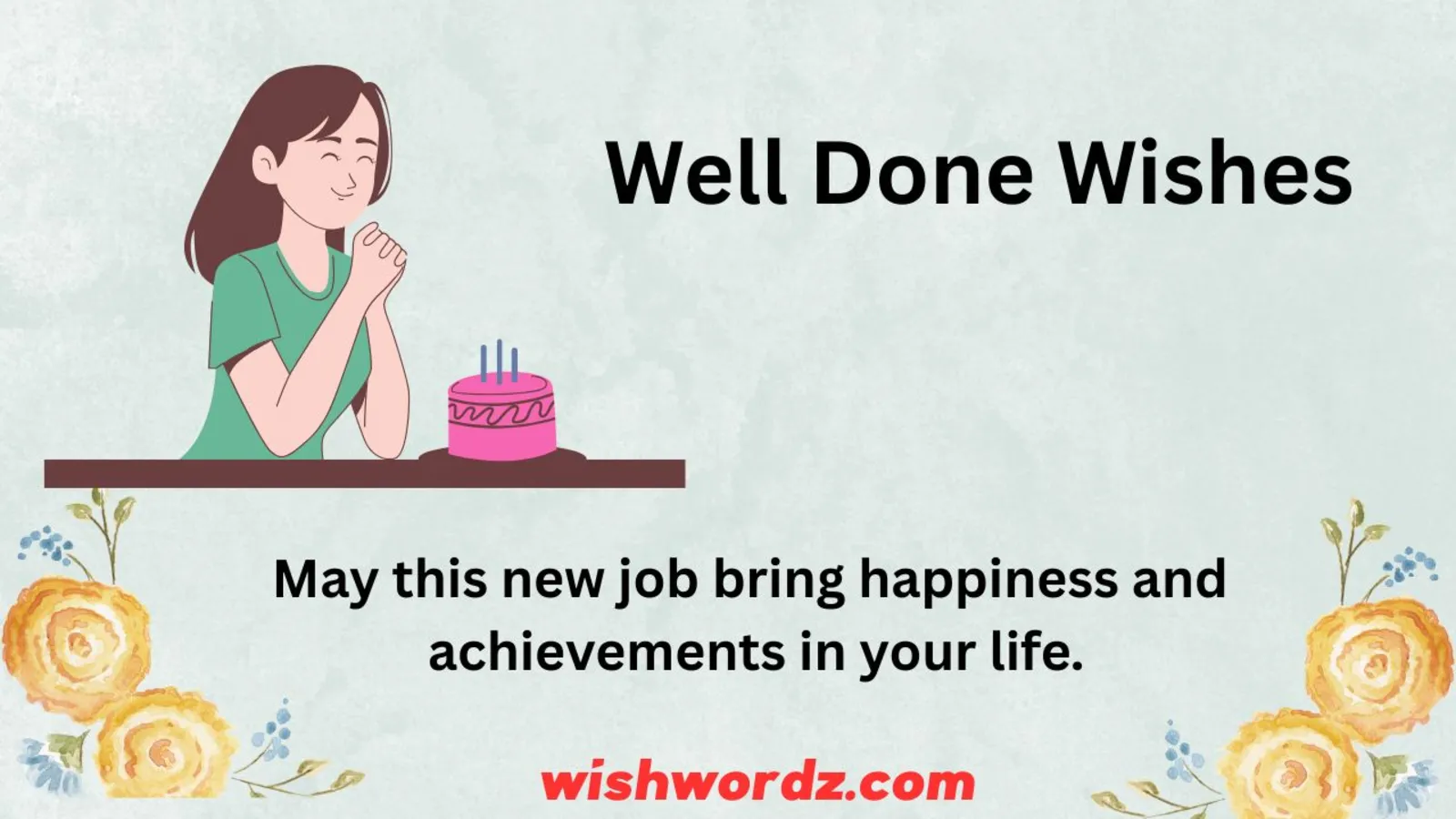 Well Done Wishes
