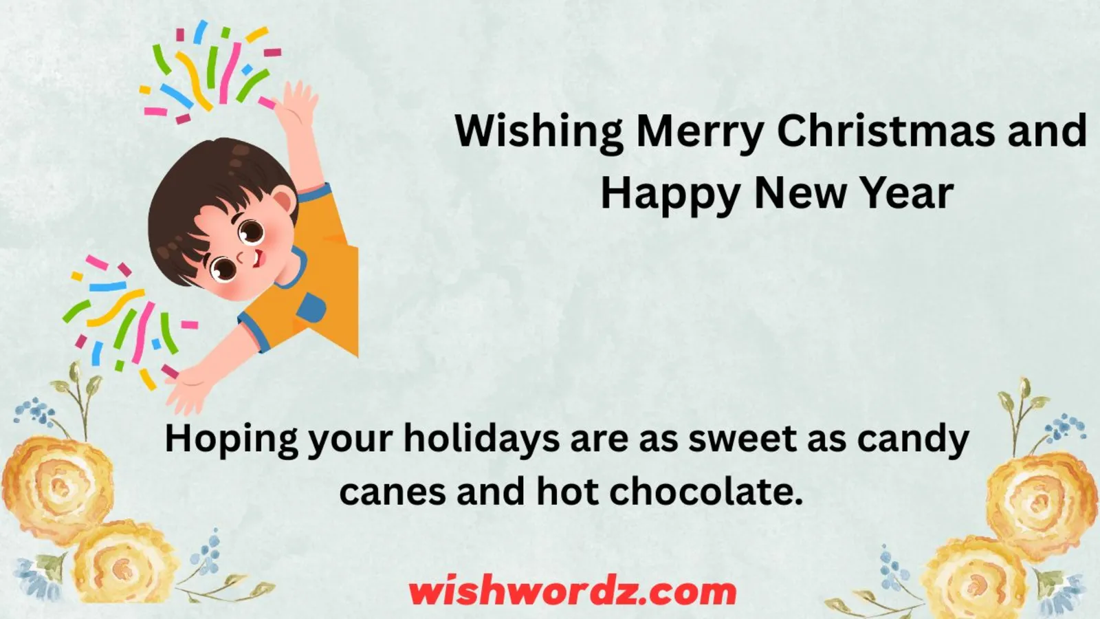 Wishing Merry Christmas and Happy New Year
