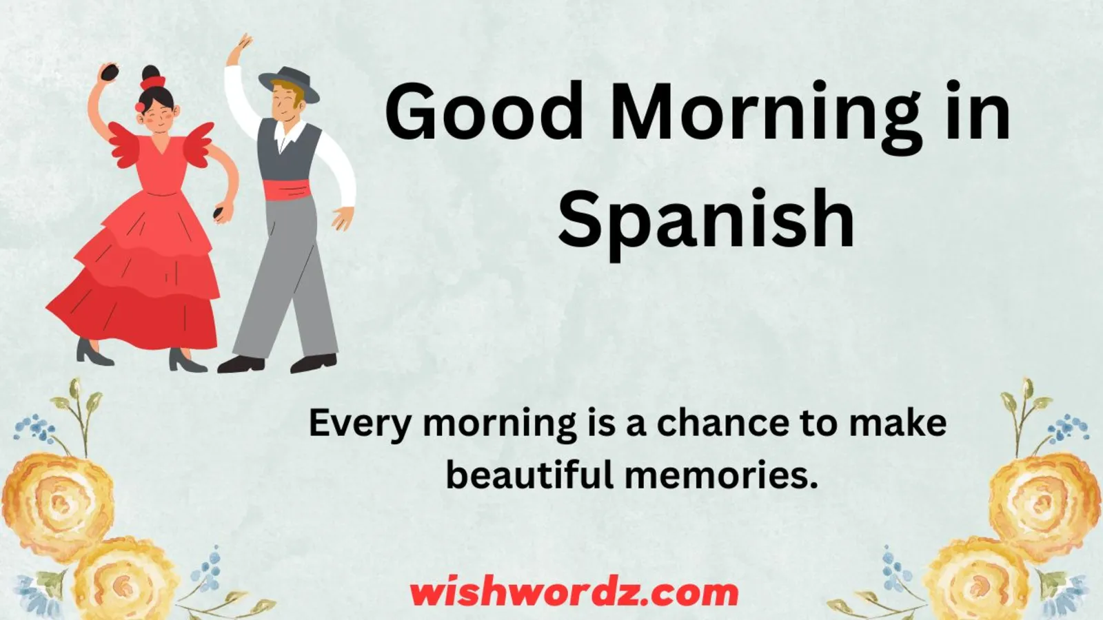 Good Morning in Spanish