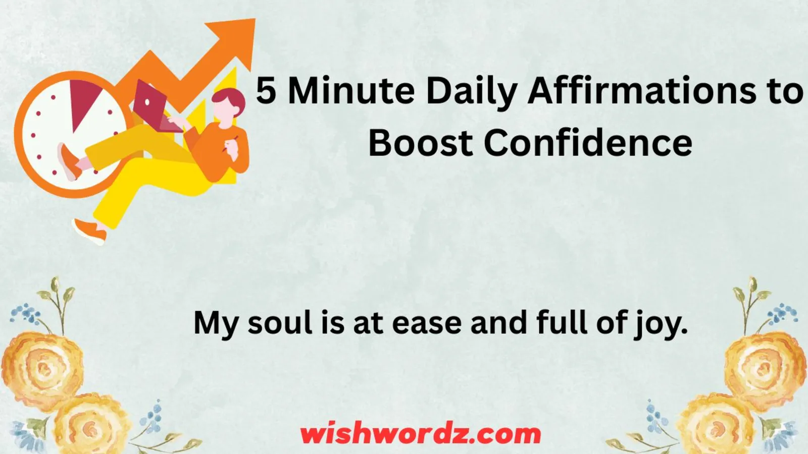 5 Minute Daily Affirmations to Boost Confidence