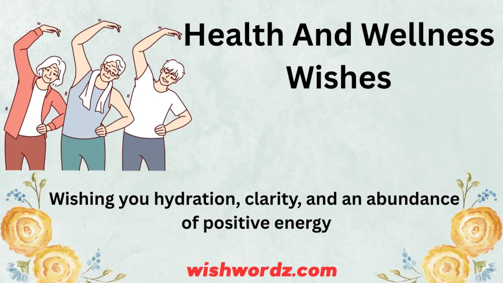 Health and Wellness Wishes
