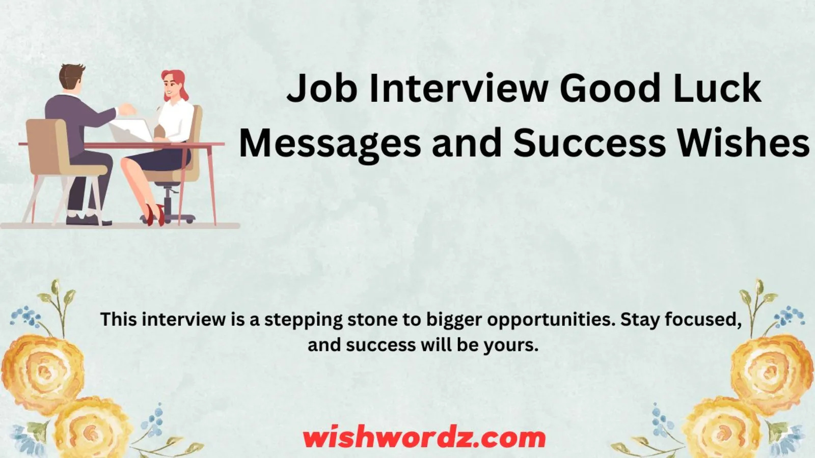 Job Interview Good Luck Messages and Success Wishes