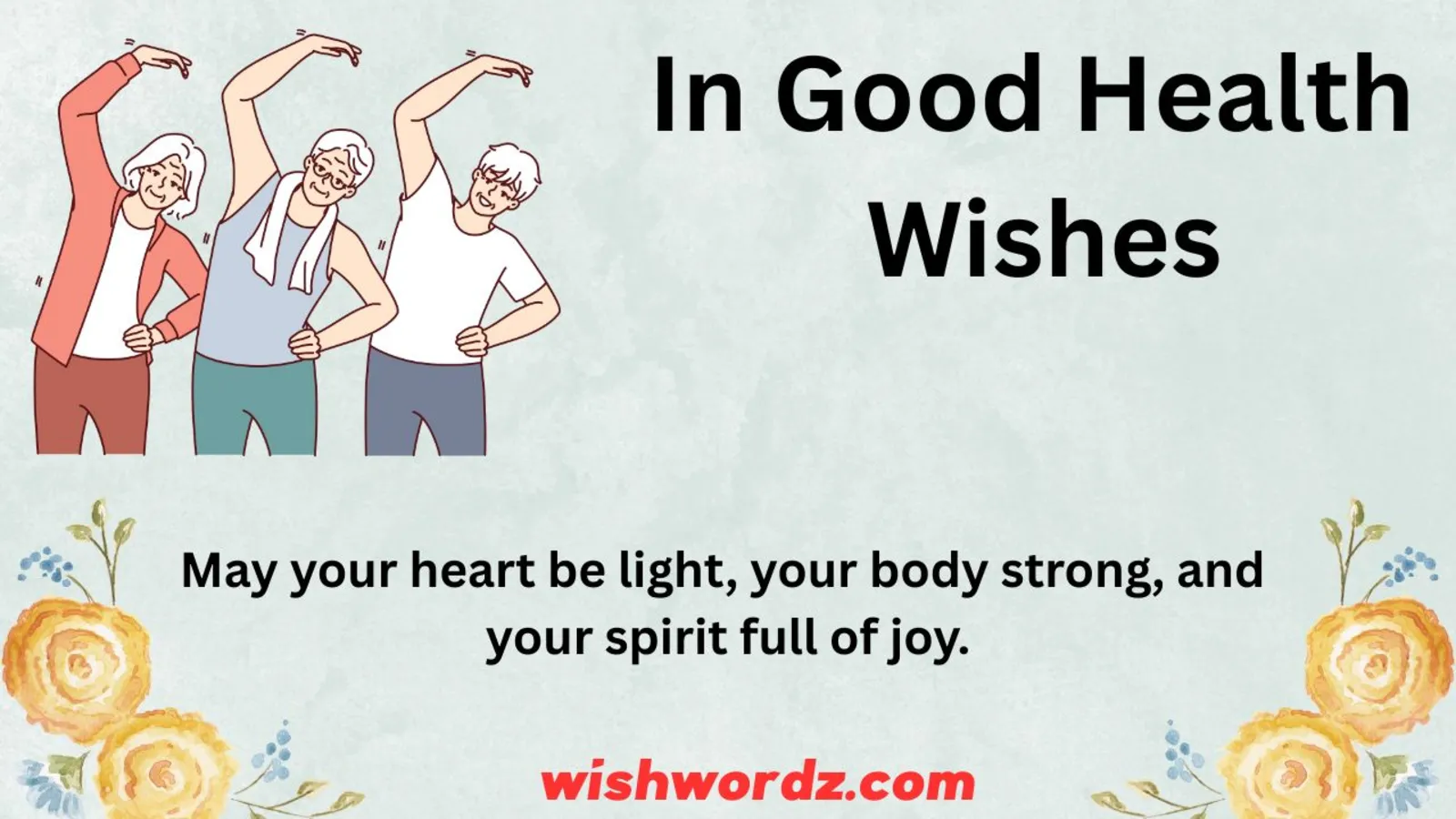 In Good Health Wishes