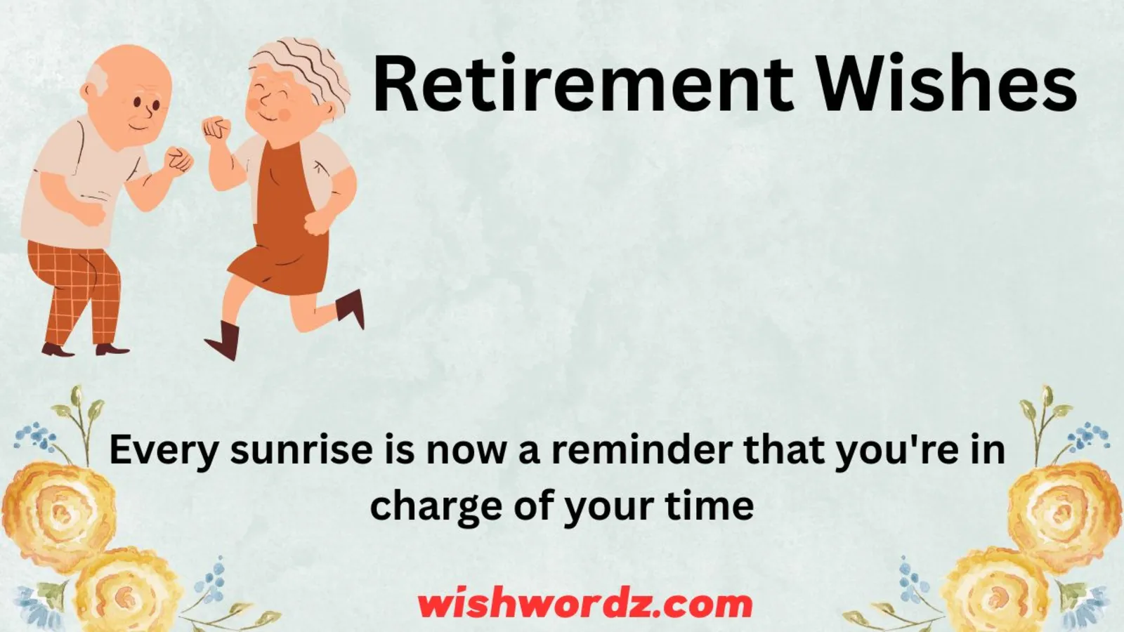 Retirement Wishes