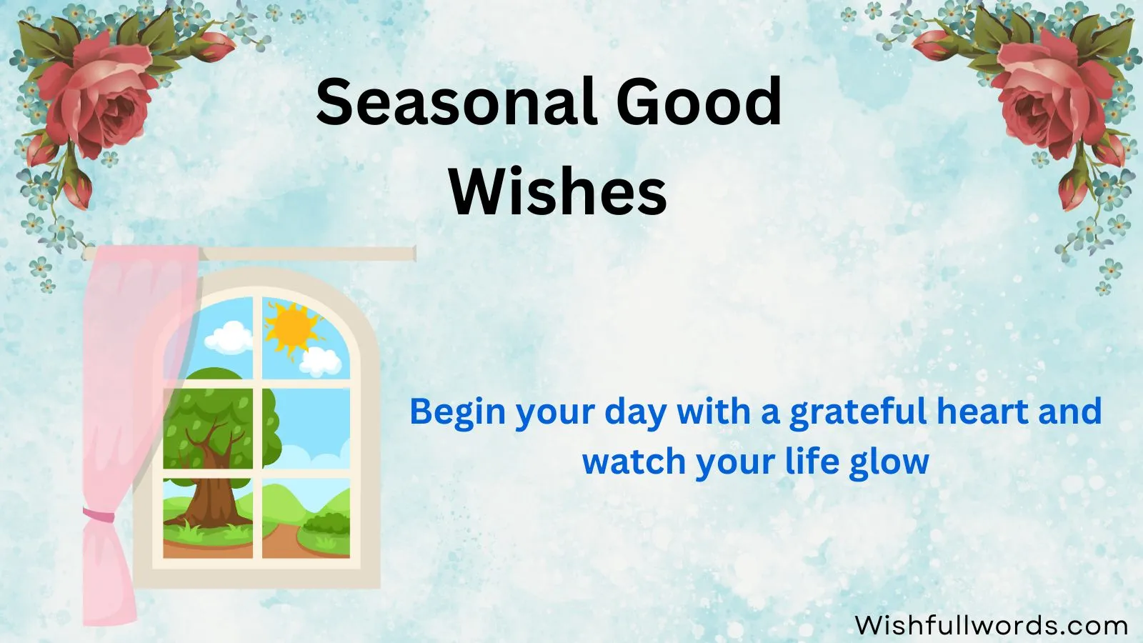 Best Seasonal Good Wishes
