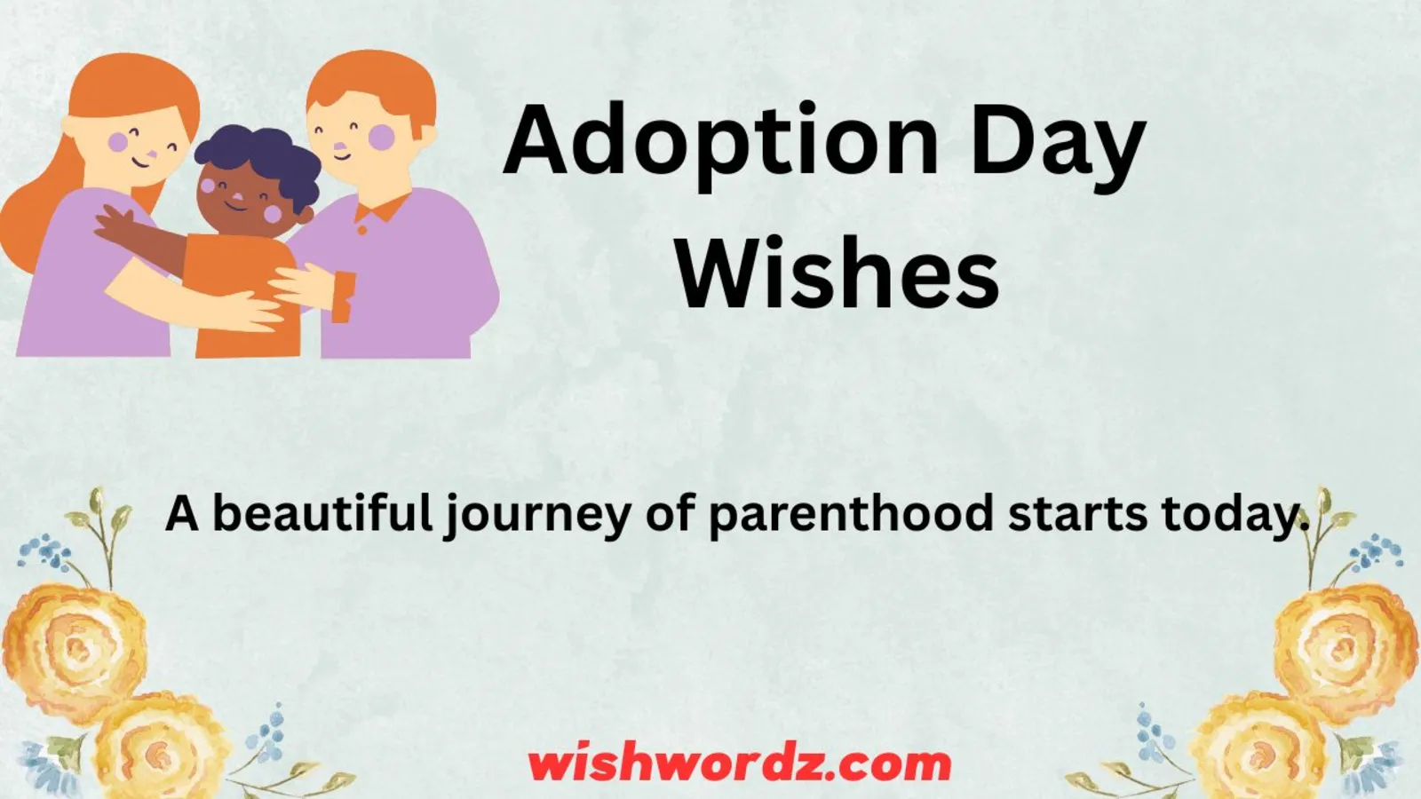 Adoption Day Wishes And Words of Love