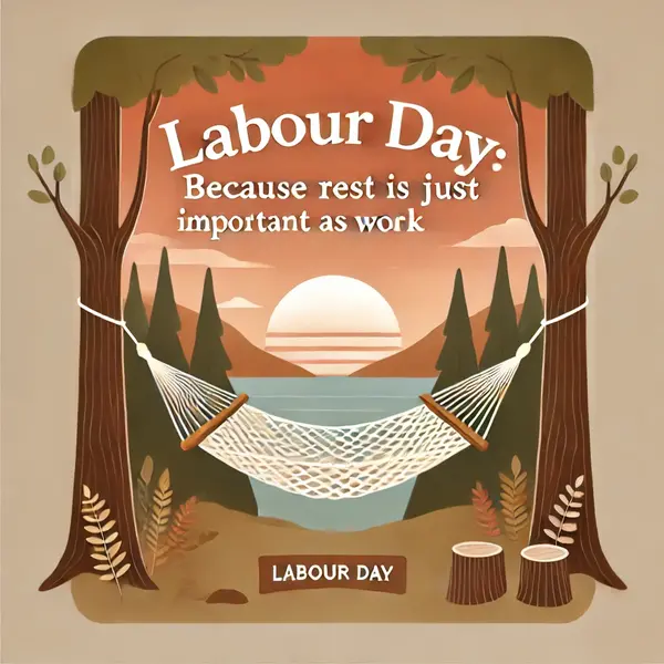 Labour Day Quotes for Relaxation