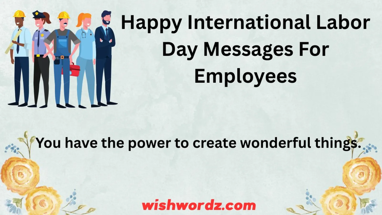 Happy International Labor Day Messages For Employees