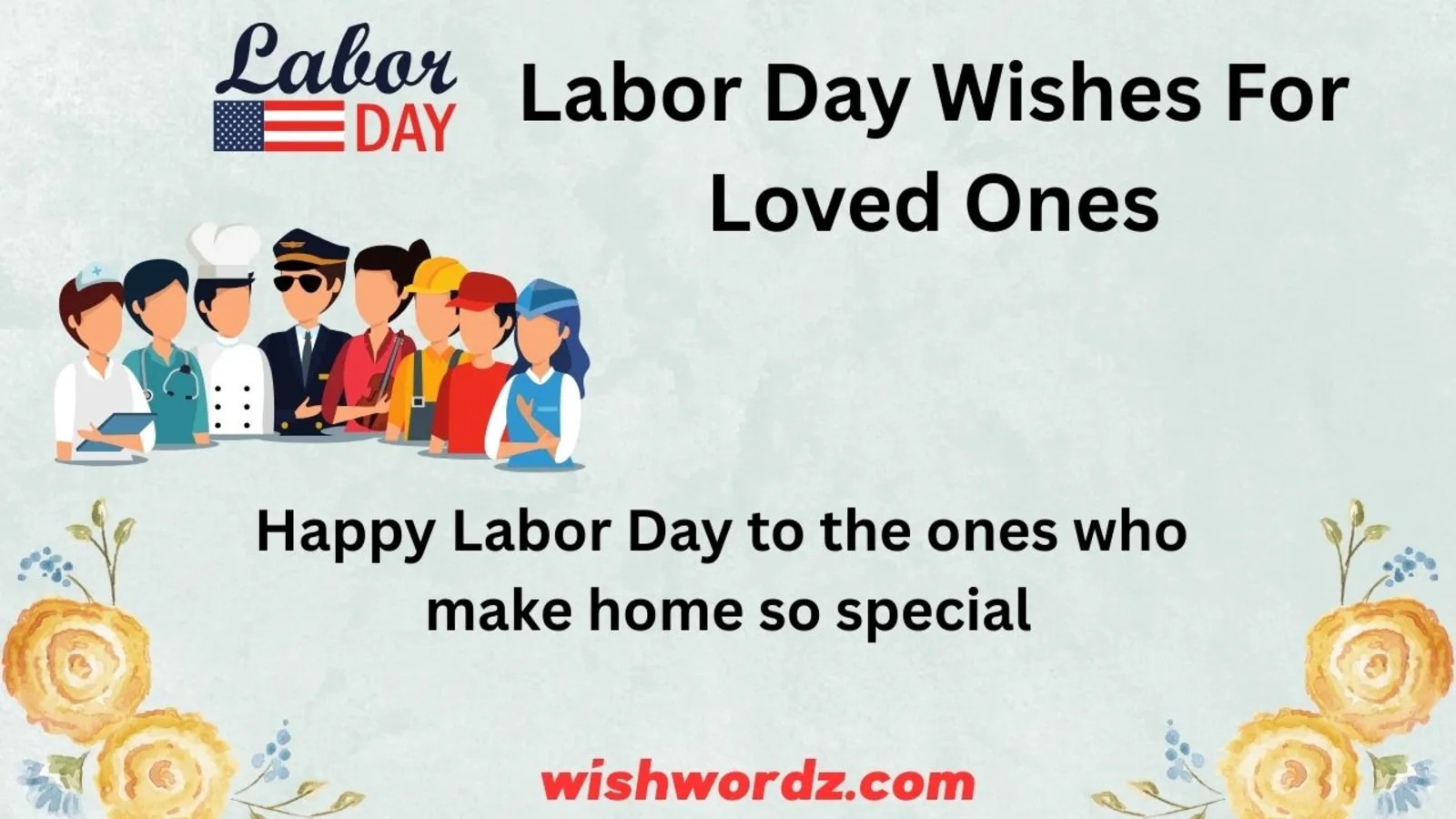 Labor Day Wishes For Loved Ones