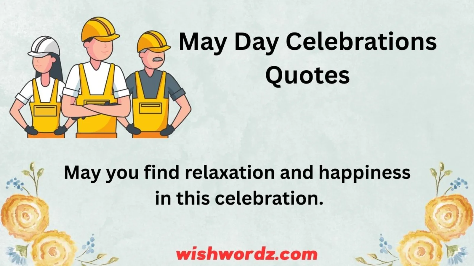 May Day Celebrations Quotes