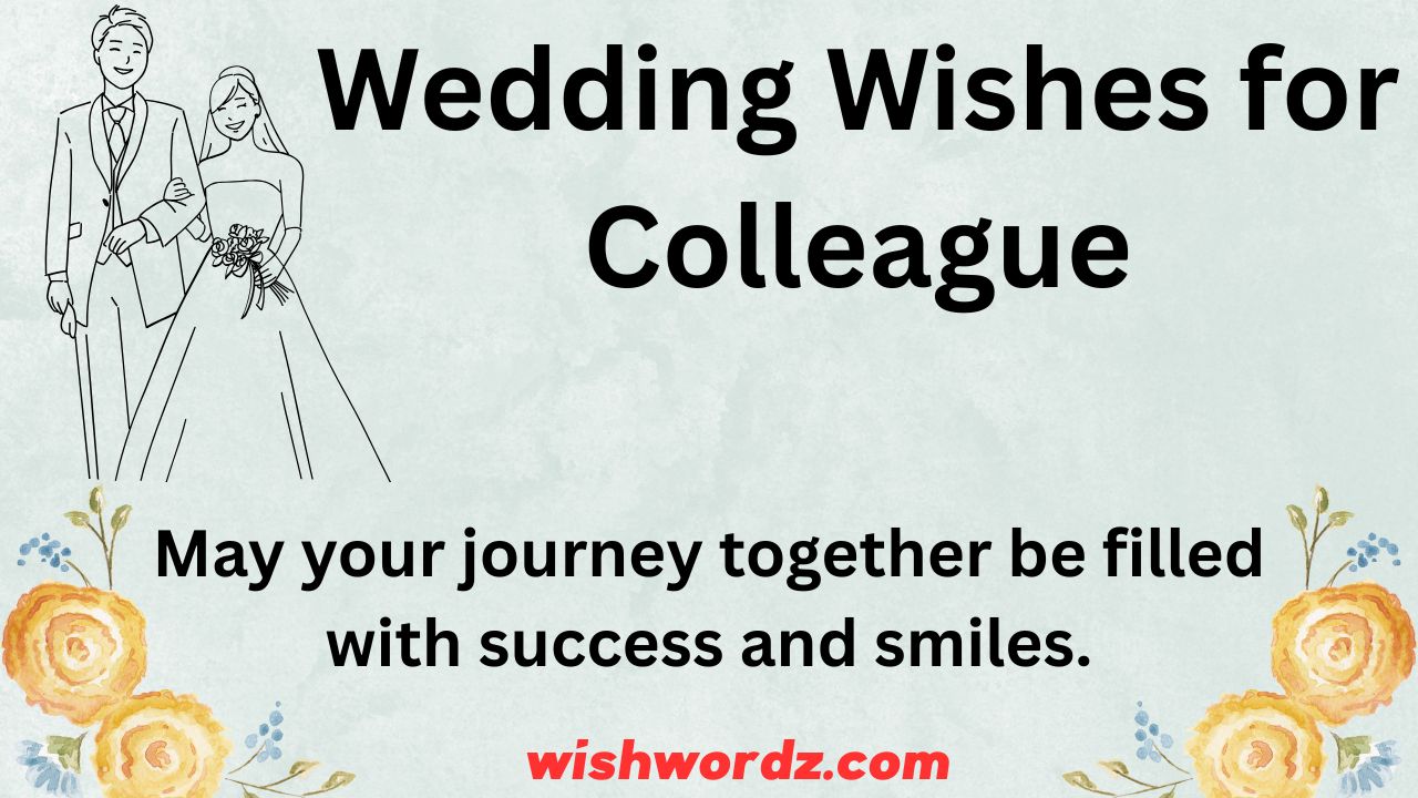 Wedding Wishes for Colleague