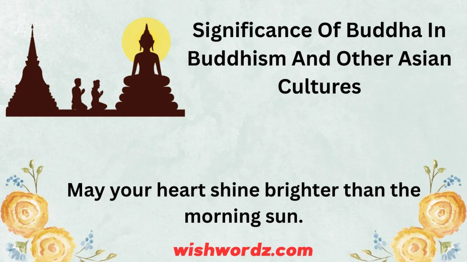 Significance of Buddha in Buddhism and Other Asian Cultures