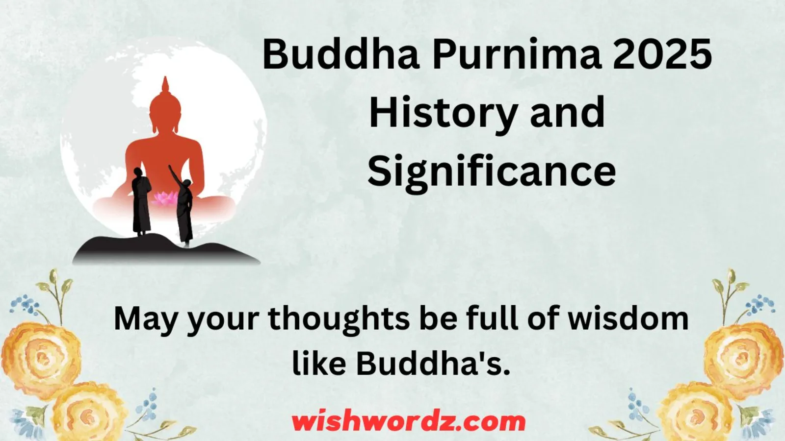 Buddha Purnima 2025 History and Significance