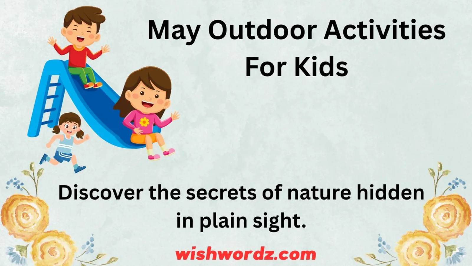 May Outdoor Activities For Kids