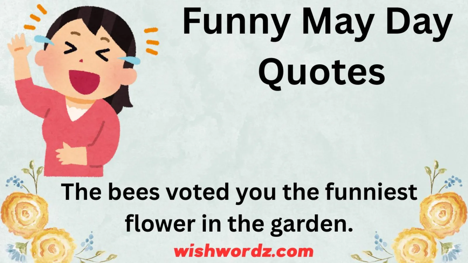 Funny May Day Quotes