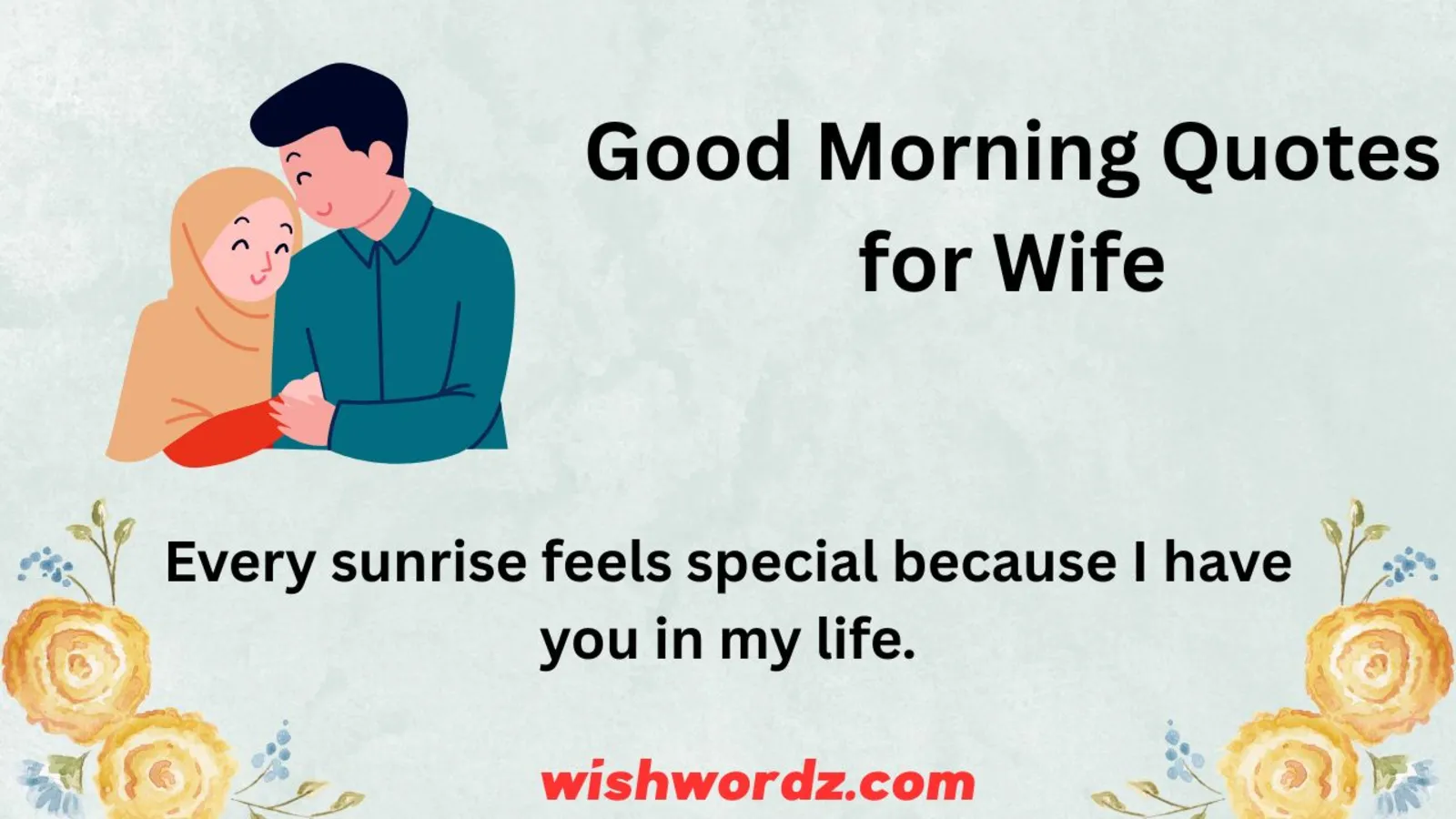 Good Morning Quotes for Wife