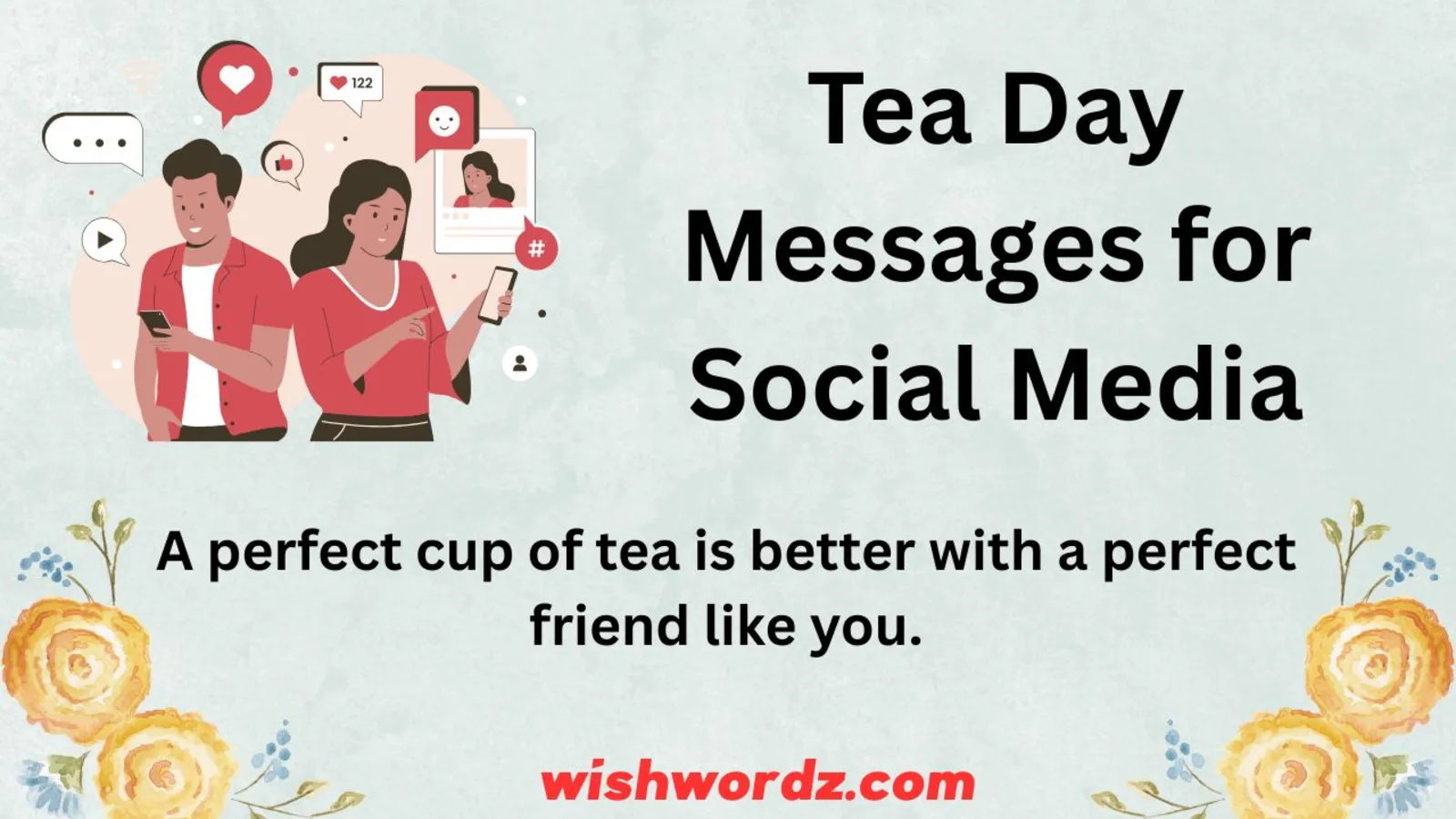 Tea Day Messages for Social Media