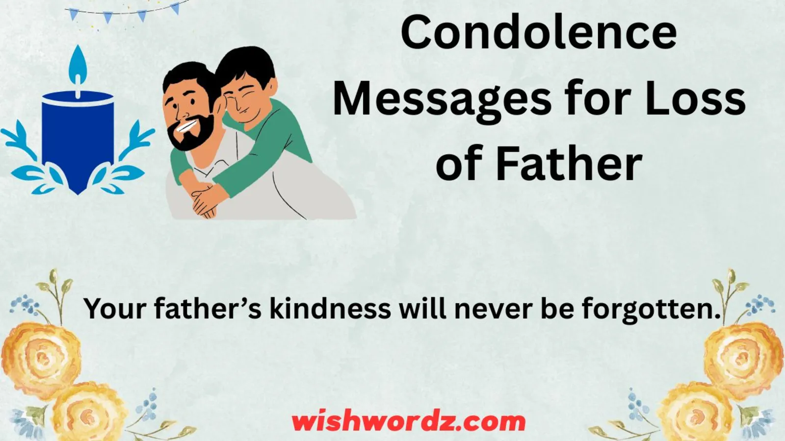 Condolence Messages for Loss of Father