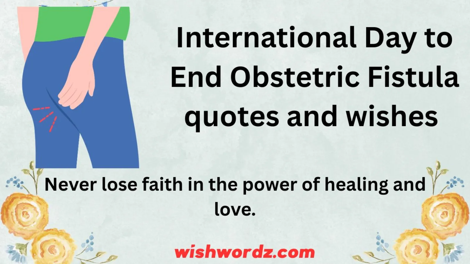 Never lose faith in the power of healing and love.