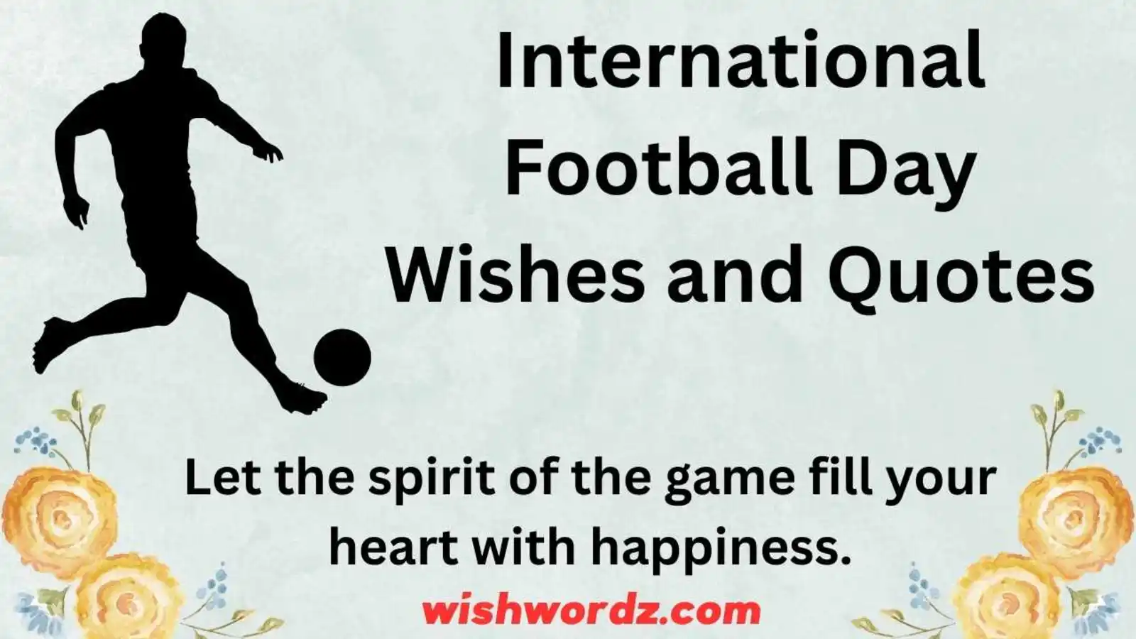 International Football Day Wishes and Quotes