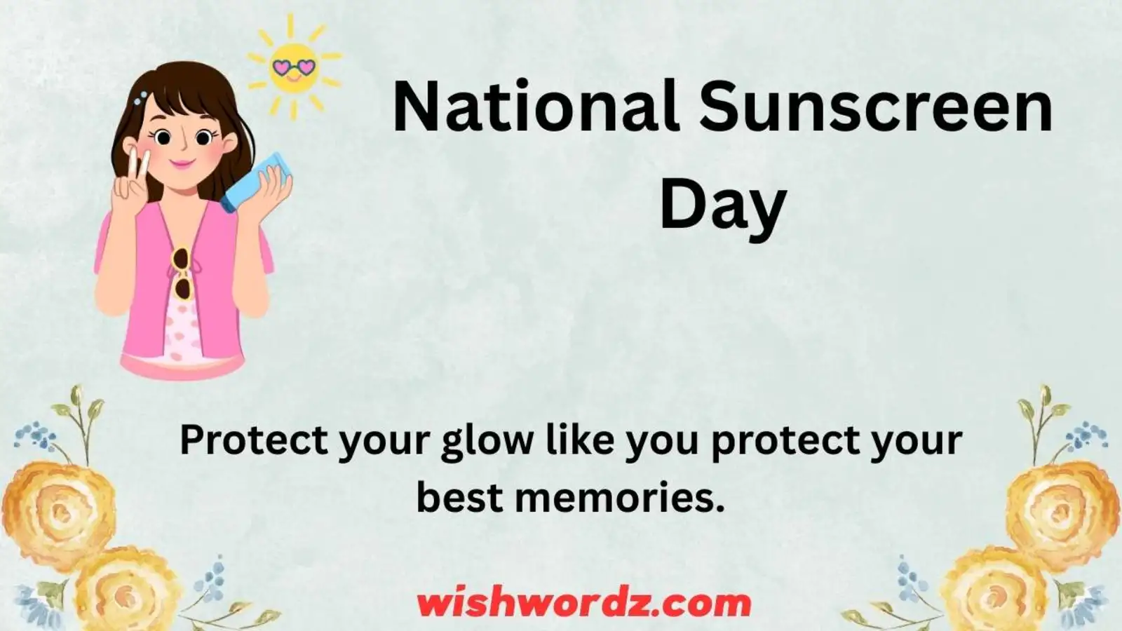 National Sunscreen Day