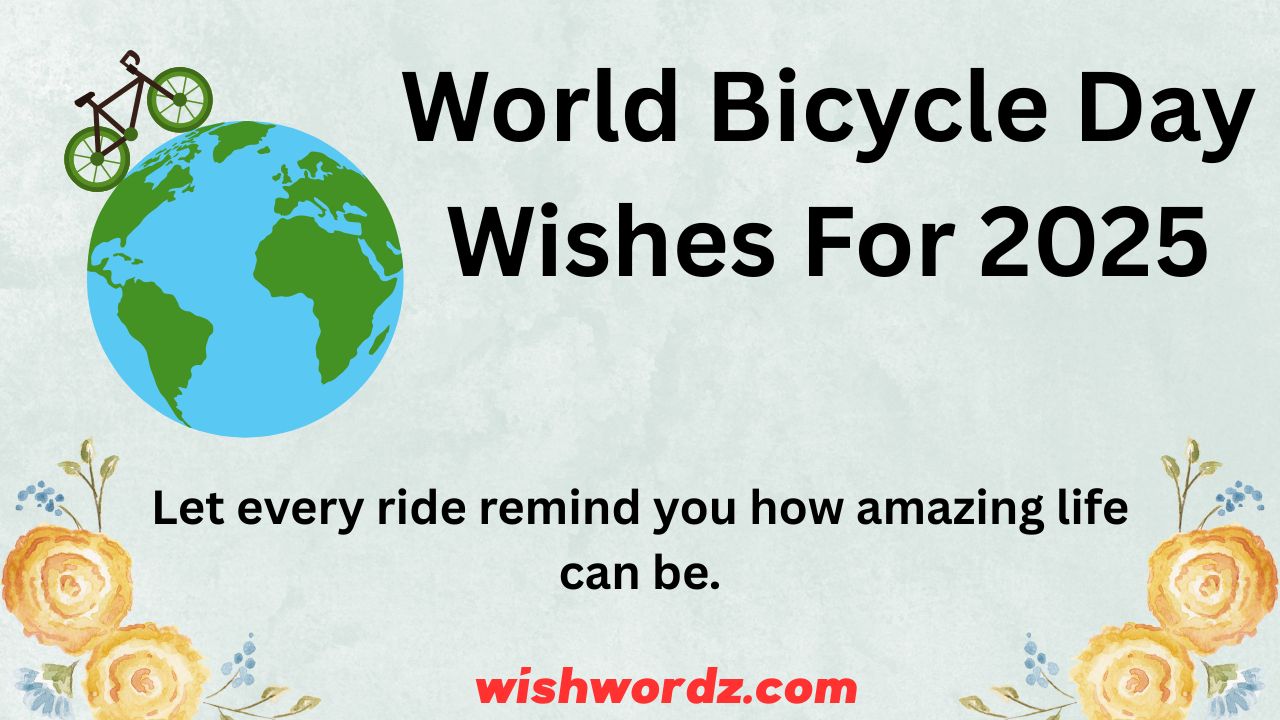 World Bicycle Day Wishes For 2025