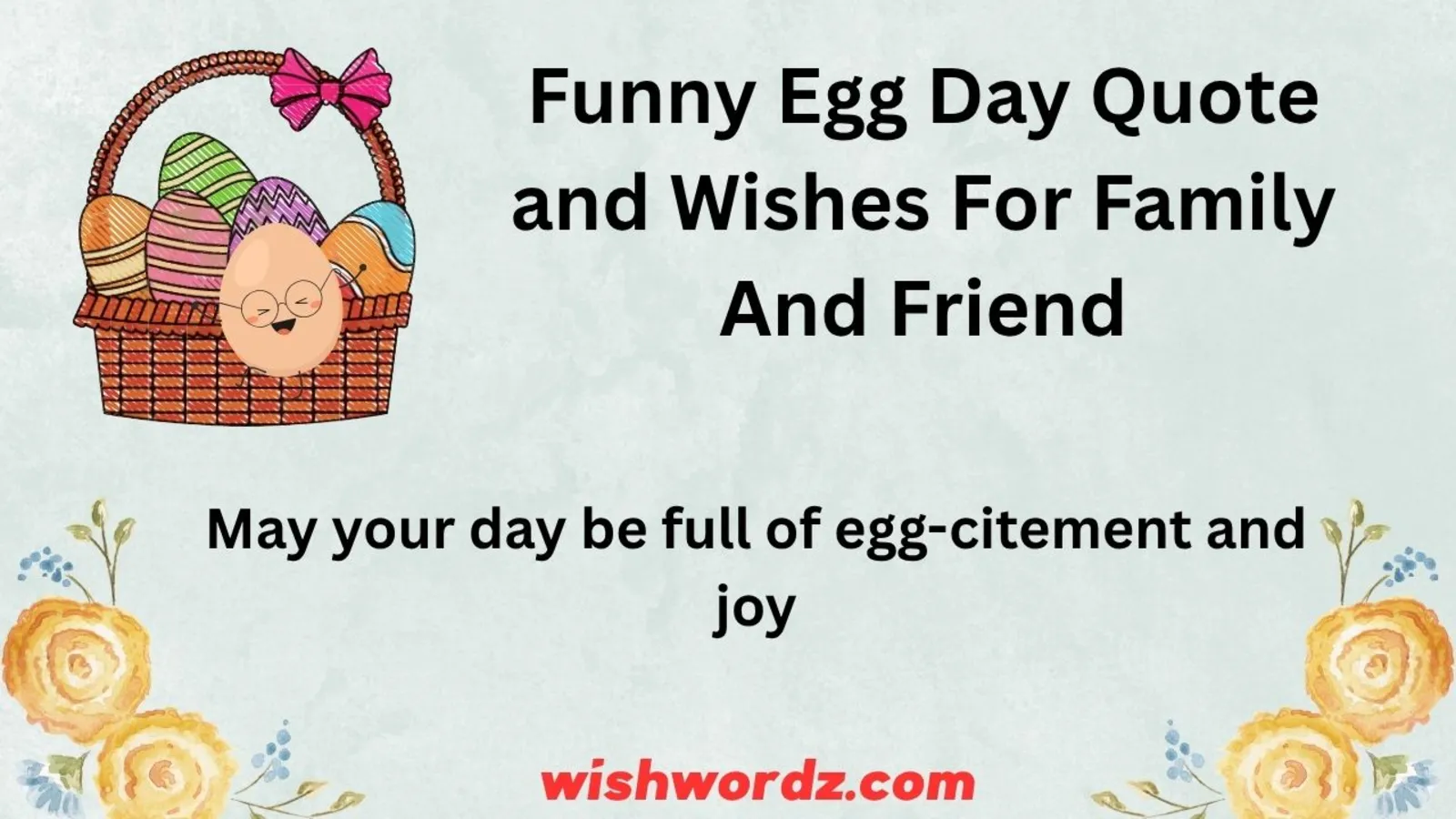 Funny Egg Day Quote and Wishes For Family and Friend