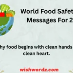 World Food Safety Day Messages For 2025