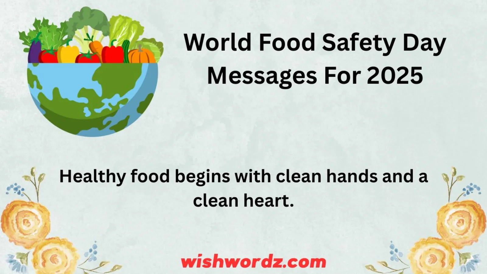 World Food Safety Day Messages For 2025