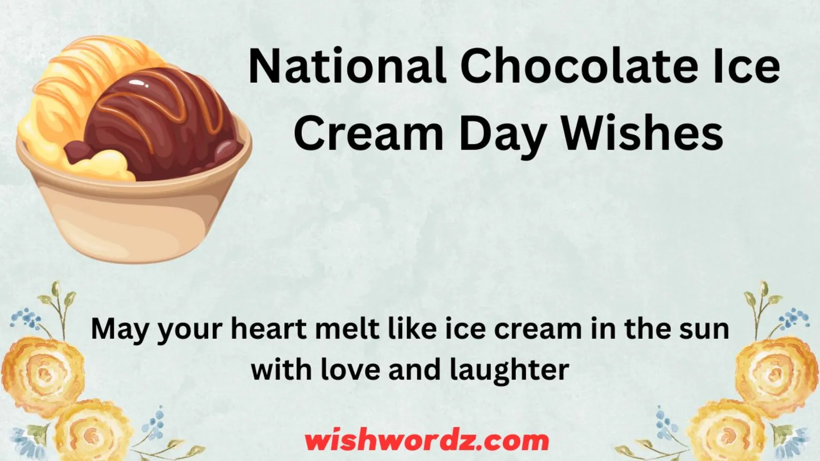 National Chocolate Ice Cream Day Wishes