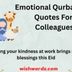 Emotional Qurbani Eid Quotes for Colleagues
