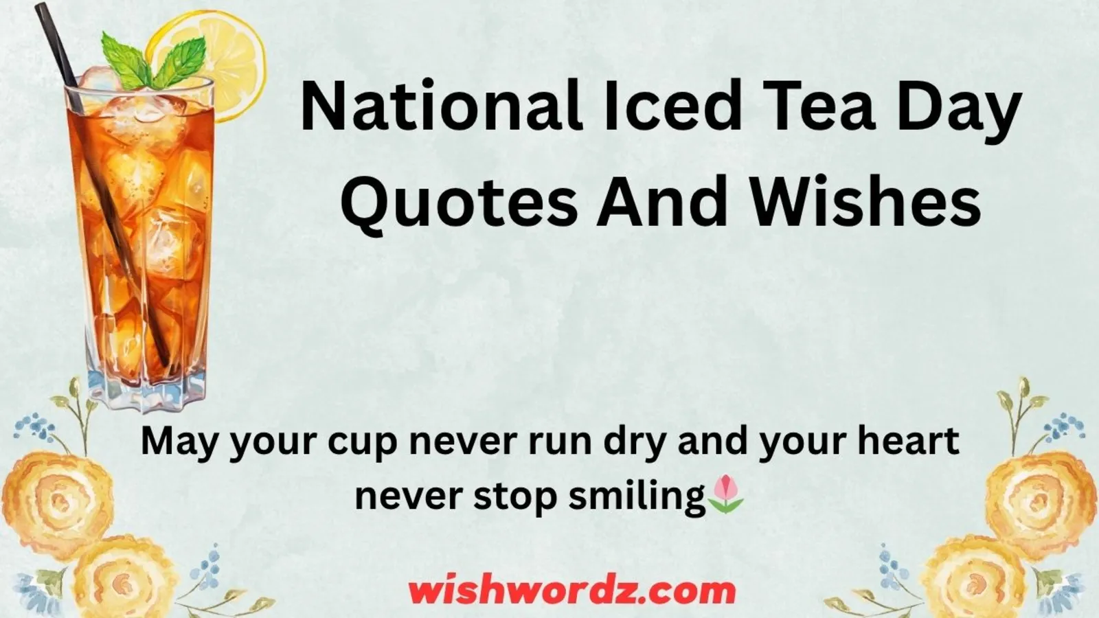 National Iced Tea Day Quotes and Wishes