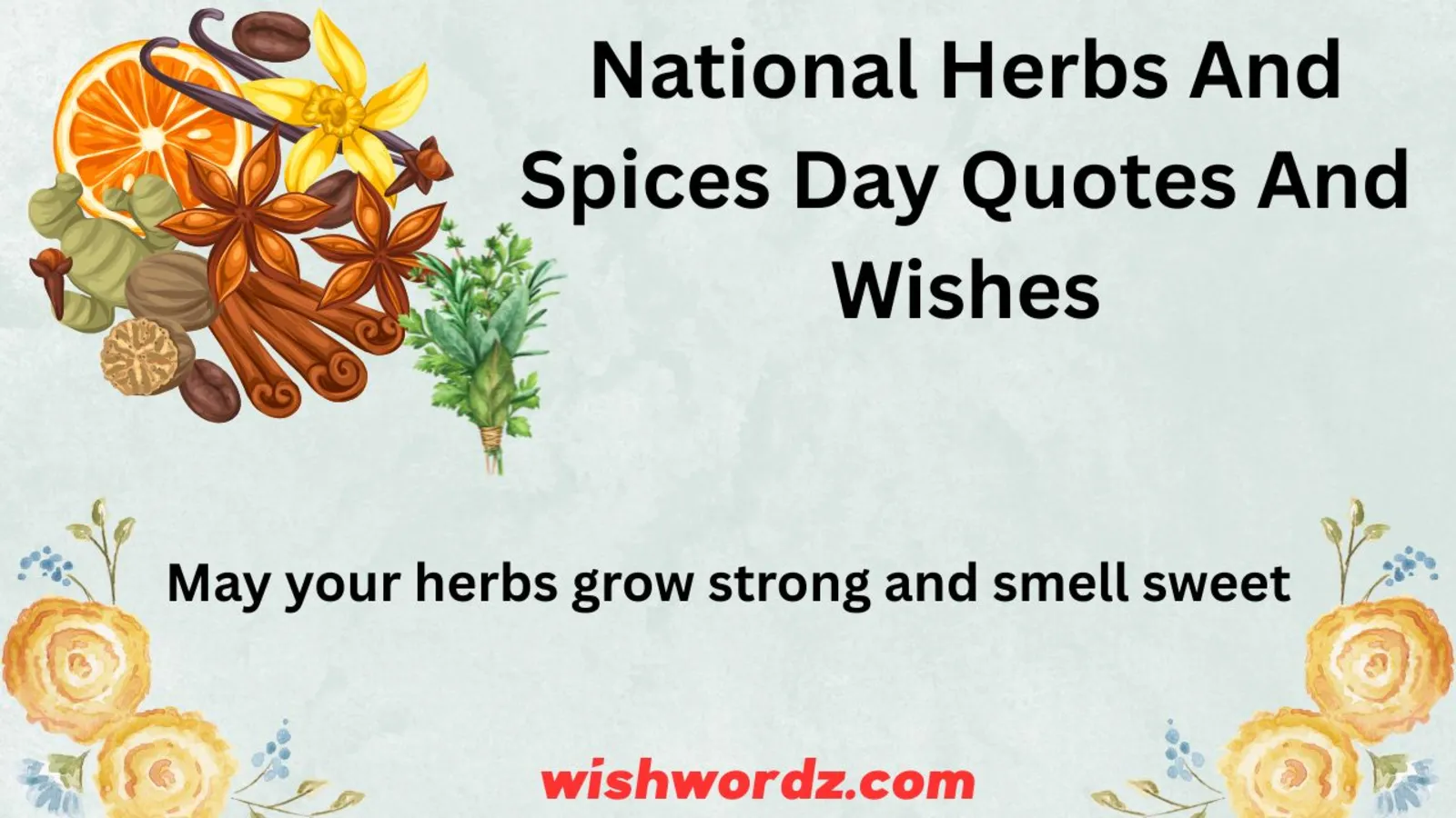 National Herbs and Spices Day Quotes and Wishes