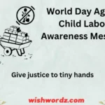 World Day Against Child Labour Awareness Messages