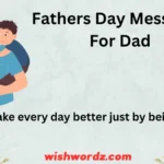 Fathers Day Messages for Dad