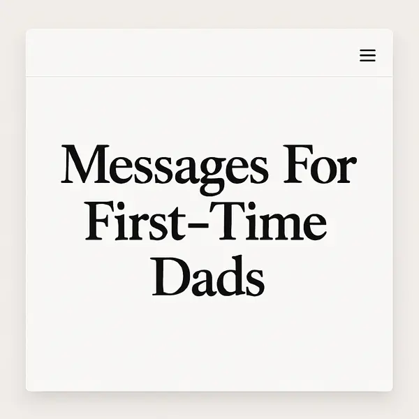 Messages For First Time Dads
