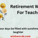Retirement Wishes For Teacher