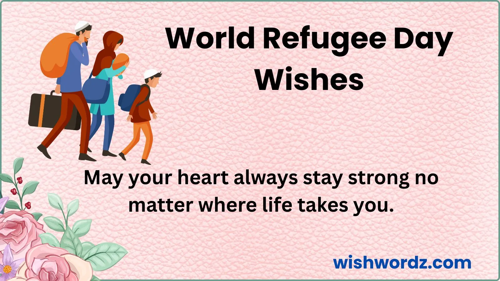 Heartfelt World Refugee Day Wishes and Quotes